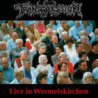 Transgression (GER) : Live in Wermelskirchen